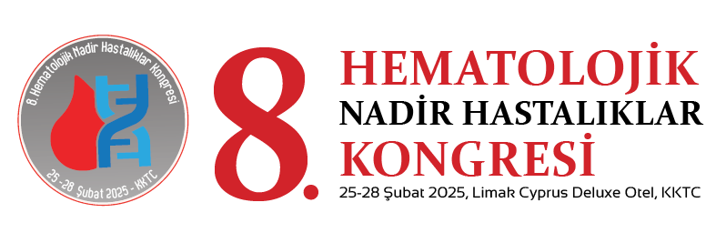 8. Hematolojik Nadir Hastalıklar Kongresi | 25-28 Şubat 2025, KKTC